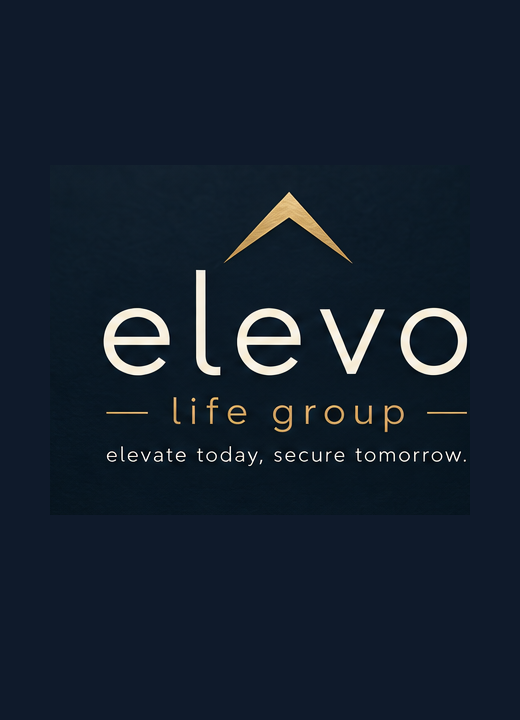 elevo life group — elevate today, secure tomorrow.